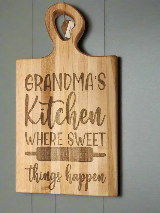 Engraved Hard Maple Cutting Board – “Grandma’s Kitchen Where Sweeet Things Happen”